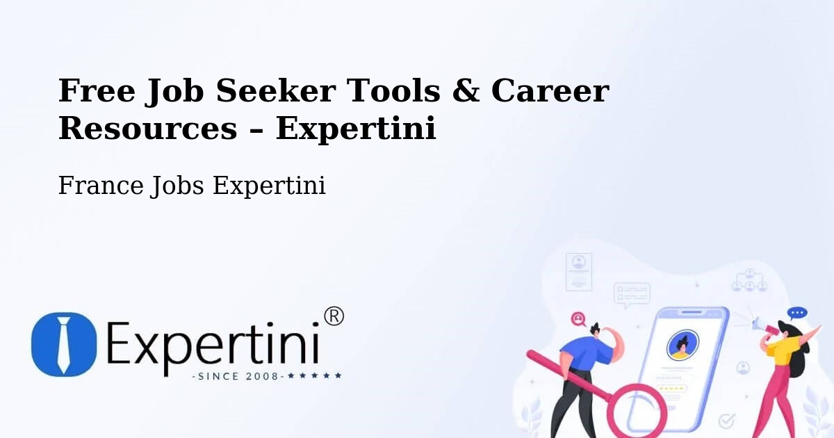 Free Job Seeker Tools & Career Resources – Bidart - Bidart, France Jobs Expertini