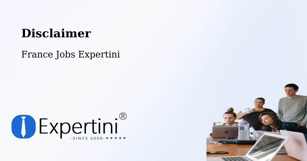 Disclaimer – Bidart - France Jobs Expertini