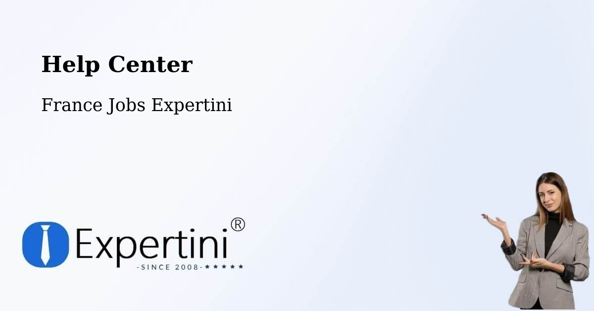 Help Center – Bidart - France Jobs Expertini